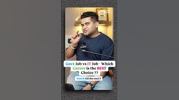 Govt Job vs IT Job - Which Career is the BEST Choice ?? Must Watch 💯 #shorts #interview