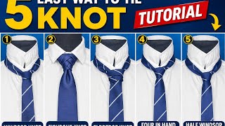How To Tie a Tie – 5 Easy Knot Tutorials 👔 |5 Easy Tie Knots Every Man Should Know #tie #suit 