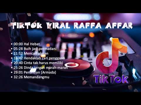 Hal Hebat Cover Raffa affar (Takkan siakan dia) || Full Album TERPOPULER || Viral di TIKTOK !!!