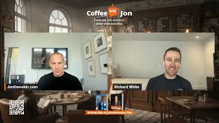 Coffee with Jon: Great Meetings and Ideas with Rich White,  CEO of Fathom  AI
