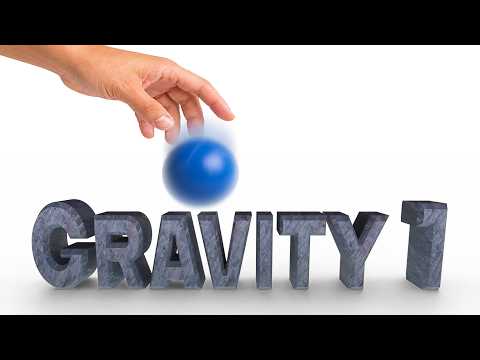 How Gravity really works - with demos you can try!