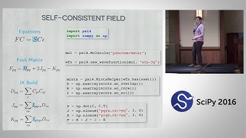 Psi4: A Case Study on Modernizing & Modularizing Quantum Chemistry w/ Python & C++ | SciPy 2016