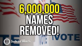 6 Million Dirty Names Removed From Voter Rolls