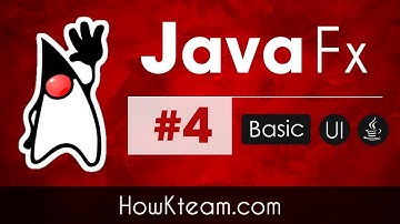 [Khóa học lập trình JavaFX] - Bài 4: Thông báo Dialog | HowKteam