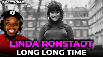 🎵 Linda Ronstadt - Long Long Time REACTION