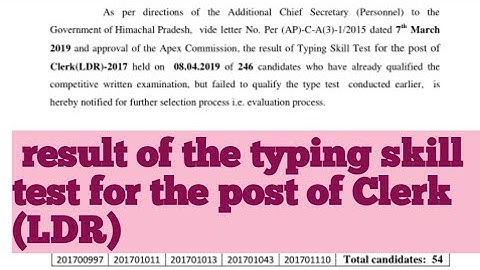 Hpssc result of the typing skill test for the post of Clerk (LDR) 2019