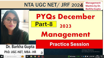8/December 2023 PYQs of Management UGC NET/ JRF with detail analysis/ UGC NET 2024/ by Dr. Barkha