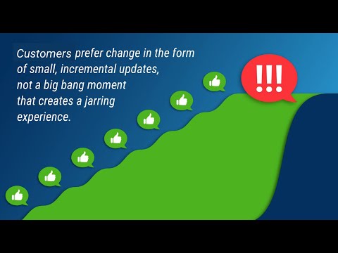 Excel at Change and Retain Happy Customers