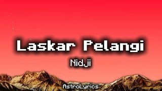 Nidji - Laskar Pelangi (Lyrics) #lyricsvideo