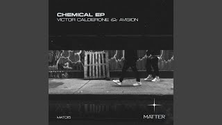 Chemical (Original Mix)