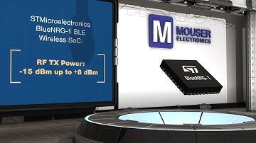 STMicroelectronics BlueNRG-1 Bluetooth Low Energy | New Product Brief