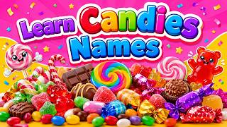 Learn 20 Candy Names in English | English Vocabulary for Kid
