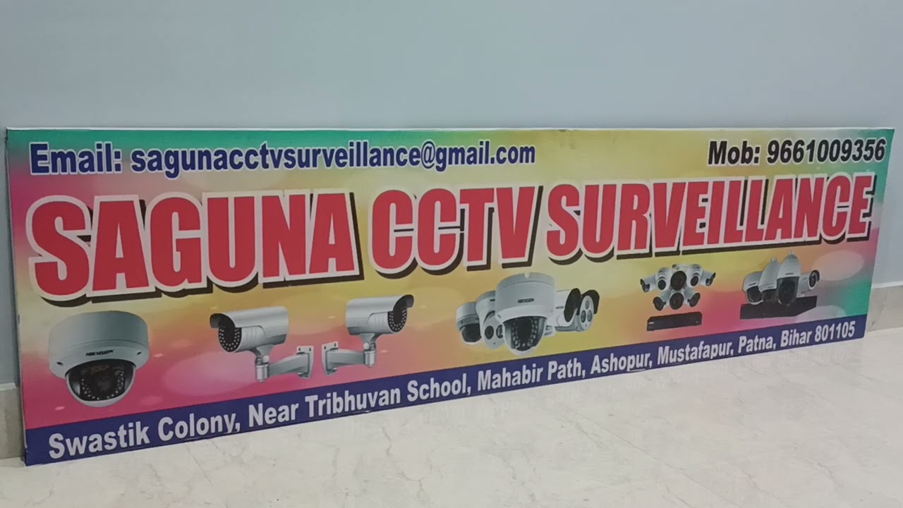 Saguna CCTV Surveillance - 9661009356 | CCTV Camera Shop in Patna, CCTV Camera Installation in Patna
