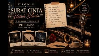 Virgoun - Surat Cinta Untuk Starla [English Version] | Pop Jazz Cover