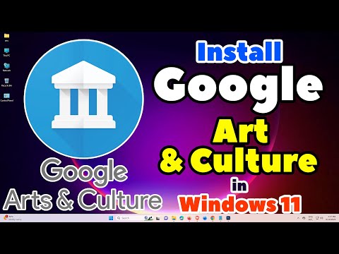 How to Download & Install Google Art & Culture in Windows 11 PC or Laptop