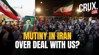 IRAN LIVE | Hardliners Angry With US Deal Terms, Massive Protests In Tehran Against Leadership