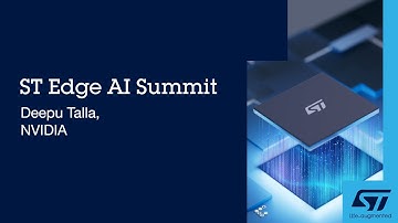 ST Edge AI Summit - Building the next generation of edge AI devices