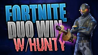 FORTNITE (BATTLE ROYALE) - Duos w/HUNTY : A Very Close Win...