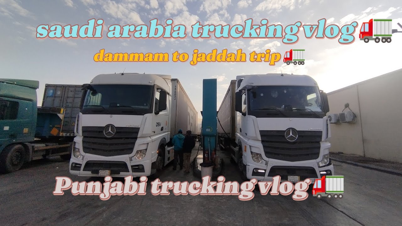 dammam-to-jaddah-trip-saudi-arabia-trucking-vlog-trucklife