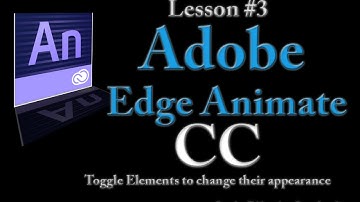 Adobe Edge Animate CC Lesson #3 - Toggle Elements to change their appearance