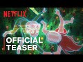 T?P BON | Official Teaser | Netflix Anime