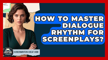 How To Master Dialogue Rhythm For Screenplays? - Screenwriter