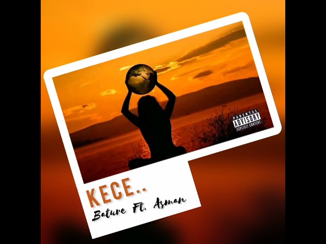KECE - Bature Feat. Asman (Official Audio) class=