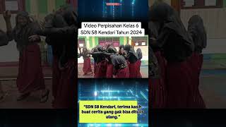 Perpisahan Kelas 6 #sdn58kendari #kelas6 #graduation
