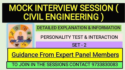 MOCK INTERVIEW SESSION ||CIVIL ENGINEERING II SET 2 II PSU II DETAILED ANALYSIS & GUIDELINES