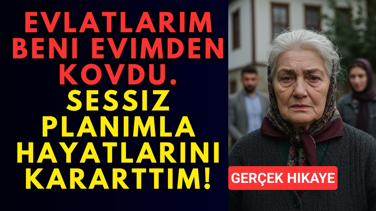 Çocuklarım, 'Bu Evde Bize Yüksün' Deyip Beni Sokağa Attılar, Ben de O Evi Onlara Yük Ettim