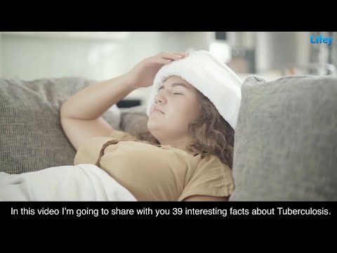 Tuberculosis - 39 Things You Should Know!