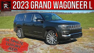 The 2023 Jeep Grand Wagoneer L Is An Exceedingly Large Limo-Like Luxury SUV