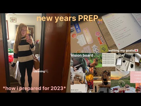 prepping & preparing for 2023 🥂| setting goals, vision board, creating new habits, cleaning, etc.