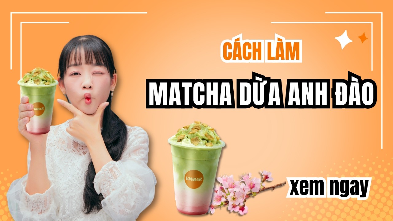 Hướng Dẫn Cách Làm Công Thức Matcha Dừa Anh Đào 🌸✨| #recipe #matcha #vinbar