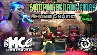 Woww Mantap Vocalnya Si Rhanie Ghotix With Mce Production  Sumpah Benang Emas   Markas Mce