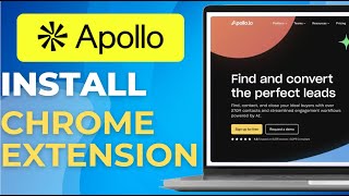 How to Install and Use Apollo io Chrome Extension
