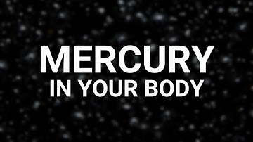 Mercury in your body - A threat to you health