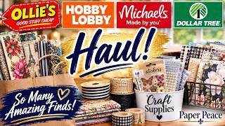 Collective Craft Haul | Ollie’s, Hobby Lobby, Michaels & Dollar Tree Finds!