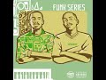 Shakes & Les , Djy Biza, Djy Zan SA & Moxion Deep-SA - Funk Dala 2