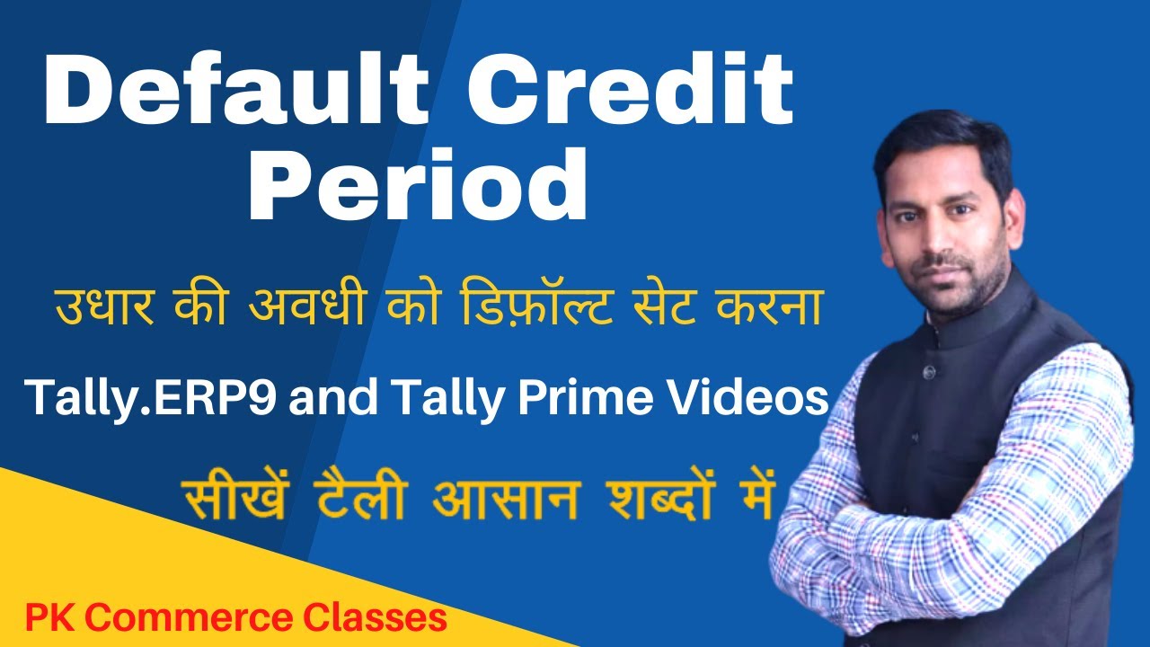 How To Set Default Credit Period In Tally Prime And Tally ERP9 