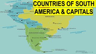 Countries of South America & Capitals. Learn South American  Countries and Capitals Pronunciation.