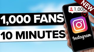 How To Grow 1000 REAL Followers on Instagram in 10 minutes in 2026 (get instagram followers FAST)