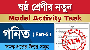 Class 6 Math Model Activity Task Part 5 | Model Activity Task Class 6 Math Part 5 | 2ND SERIES