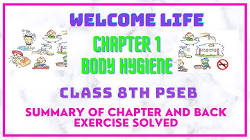 |CLASS 8th|WELCOME LIFE|PSEB|CHAPTER 1[BODY HYGIENE]