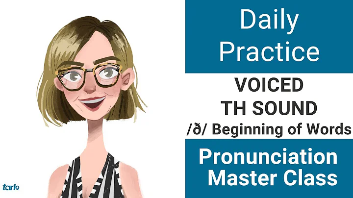 Voiced TH Beginning /ð/ Daily Shadowing Pronunciation Practice American English Consonant Sounds