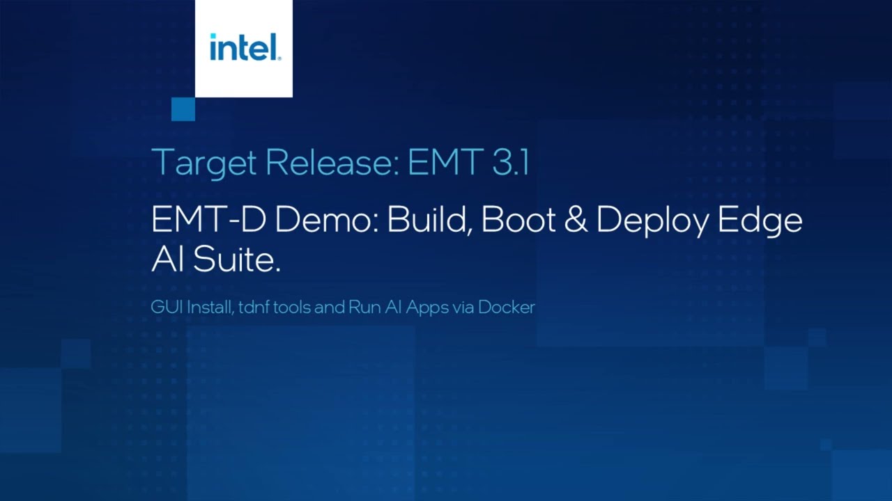 EMT-D deployment on Edge node | Intel Software