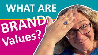 What Are Brand Values | Brand Strategy