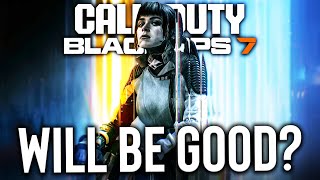 Will Black Ops 7 be the BEST Call of Duty in Years??