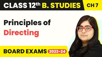 Principles of Directing - Directing | Class 12 Business Studies Chapter 7