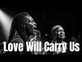 ❤️Love Will Carry Us | Nuwaii Music ✅